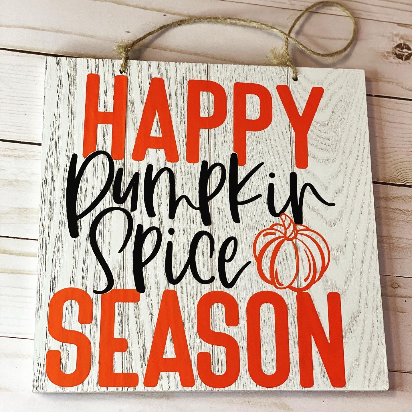 Happy Pumpkin Spice Season Sign