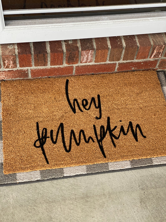 Hey Pumpkin Doormat