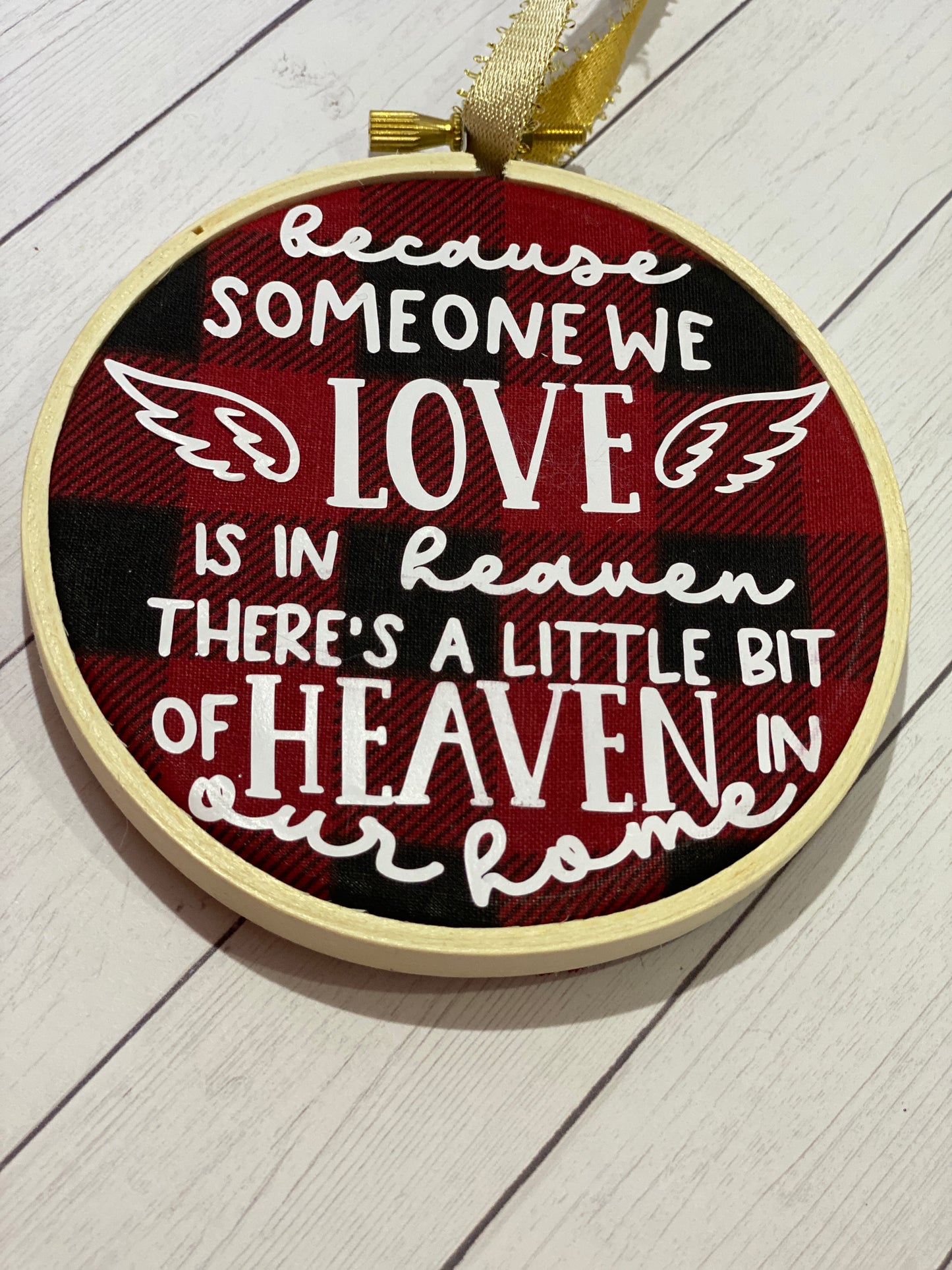 "Because Someone We Love Is In Our Home" Embroidered Ornament (4 inch)