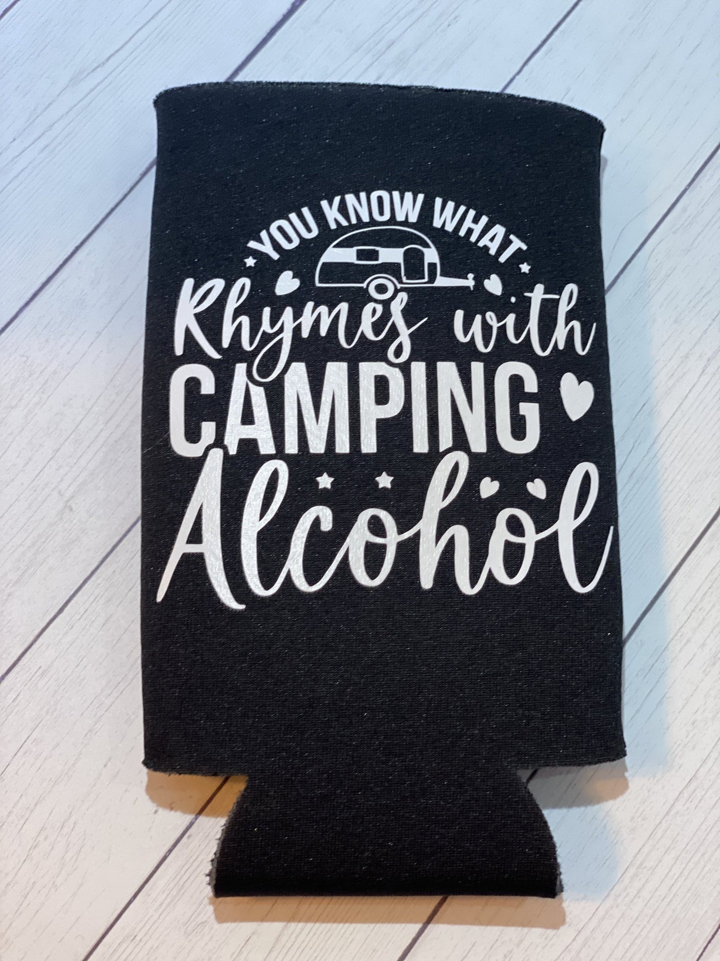You Know What Rhymes With Camping Black Slim Koozie