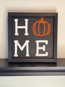 Home Pumpkin Sign