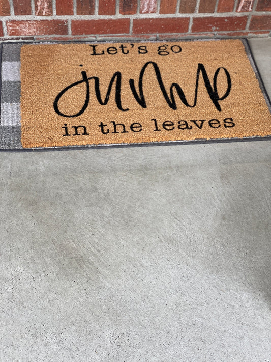 Let's Go Jump in the Leaves Doormat