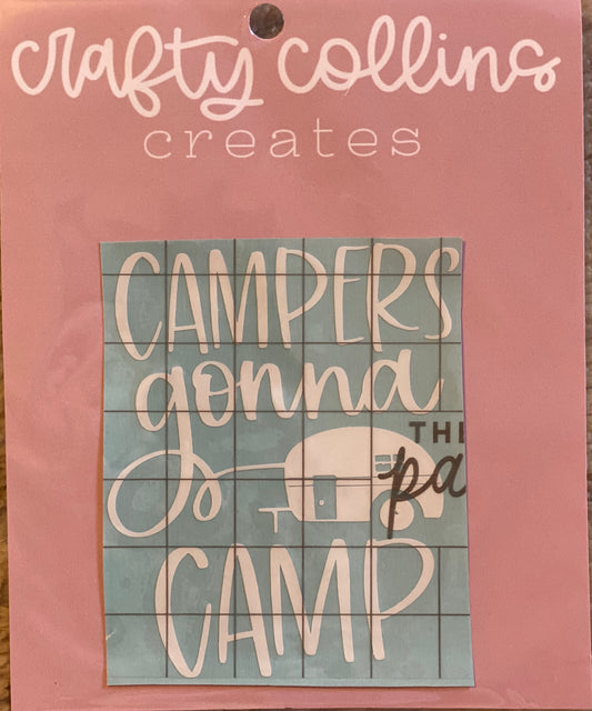 Campers Gonna Camp Decal