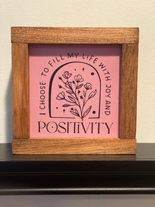 Positive Affirmations Sign