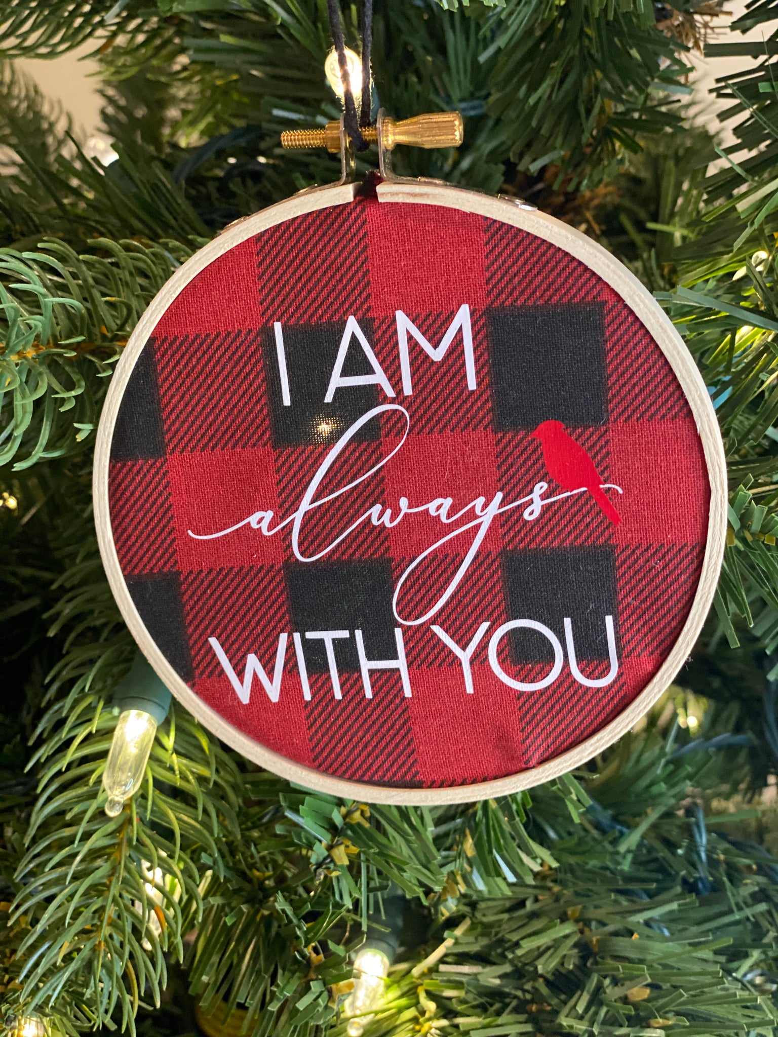 I Am Always With You Embroidery Hoop Ornament (4 inch)
