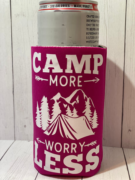 Camp More Worry Less Pink Slim Koozie