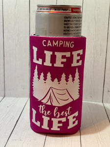 Camping Life The Best Life Slim Pink Koozie