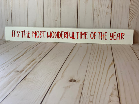 It's the Most Wonderful Time of the Year Sign (red)