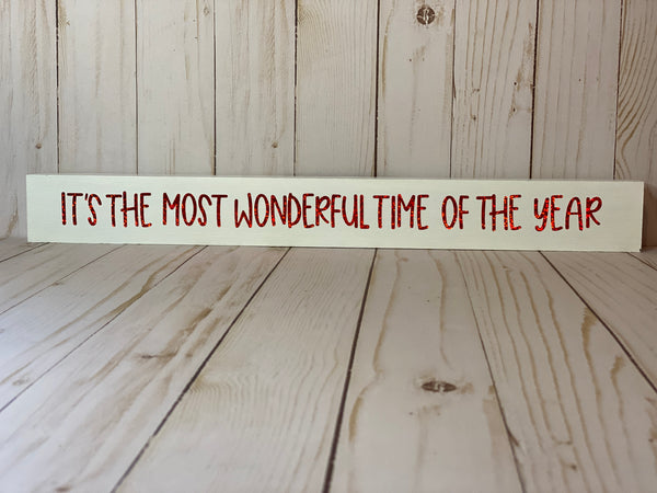 It's the Most Wonderful Time of the Year Sign (red)