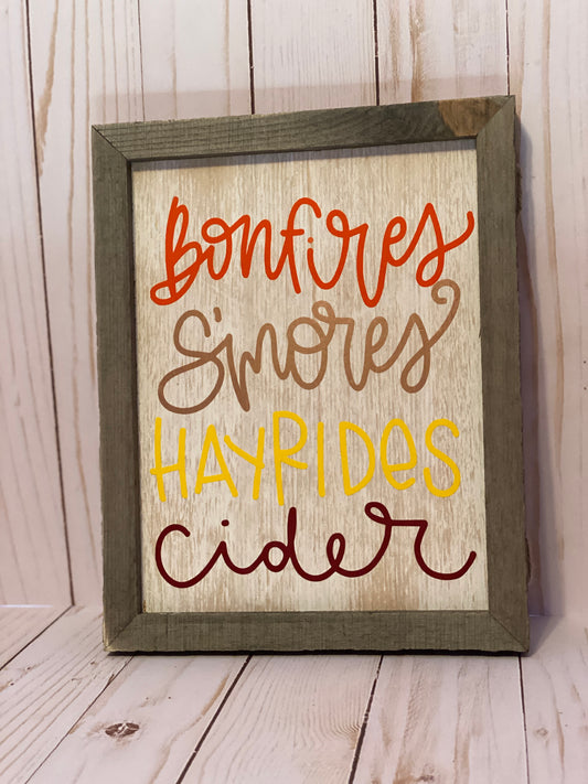 Bonfires S'mores Hayrides Cider Sign