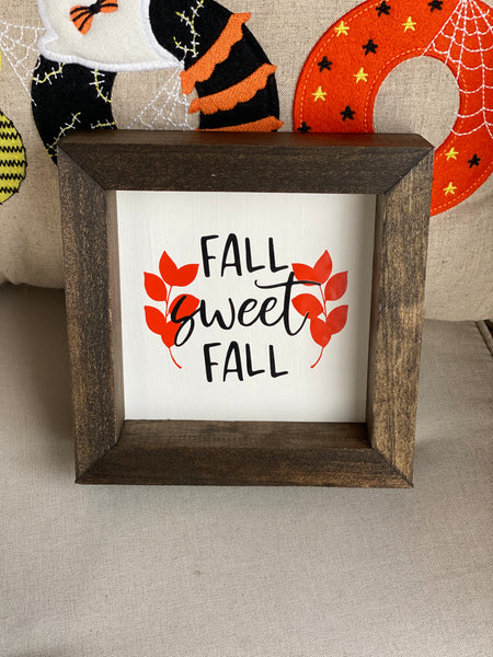 Reversible Sign - Fall Sweet Fall/Eat Candy + Scary Movies