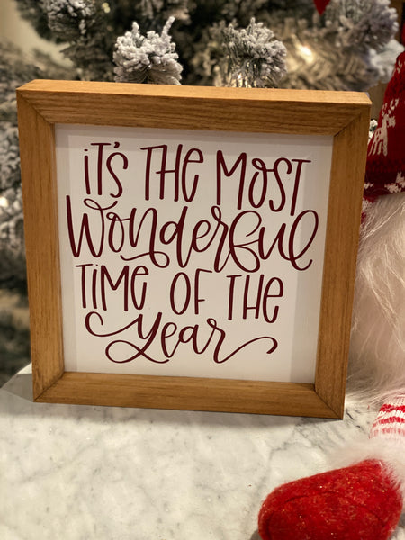 It's the Most Wonderful Time of the Year Sign